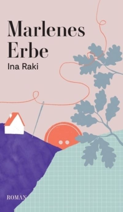 Cover for Raki · Marlenes Erbe (Book) (2020)