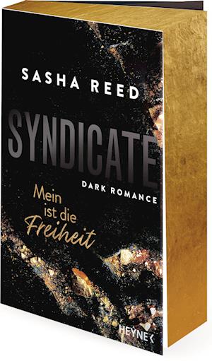 Cover for Sasha Reed · Syndicate – Mein ist die Freiheit (Bog) (2025)