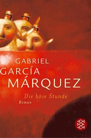 Cover for Gabriel Garcia Marquez · Fischer TB.16260 Garcia.Böse Stunde (Bog)