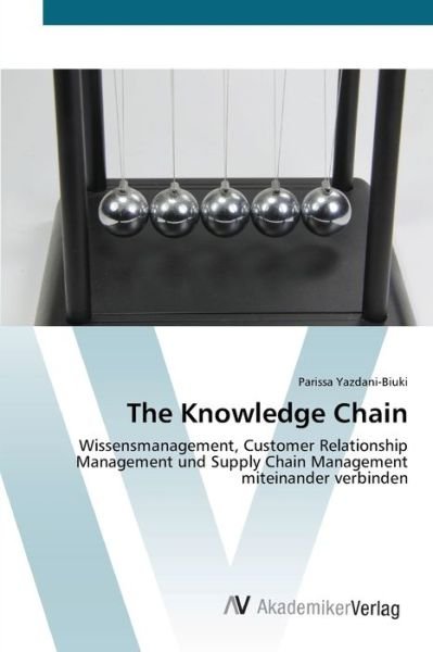 Cover for Yazdani-Biuki · The Knowledge Chain (Buch) (2012)