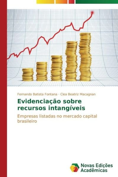 Cover for Clea Beatriz Macagnan · Evidenciação Sobre Recursos Intangíveis: Empresas Listadas No Mercado Capital Brasileiro (Pocketbok) [Portuguese edition] (2014)