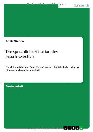 Cover for Wehen · Die sprachliche Situation des Sat (Paperback Book) [German edition] (2010)