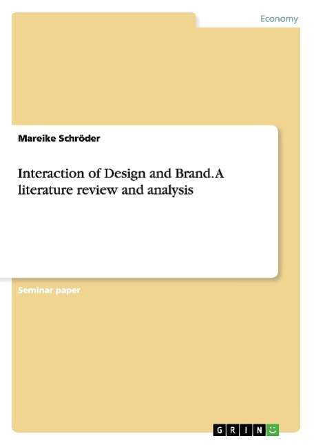 Cover for Schröder · Interaction of Design and Bran (Book) (2015)