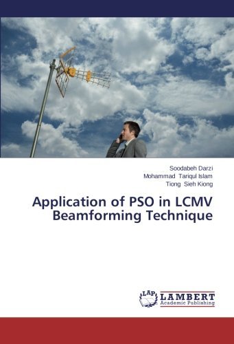 Cover for Tiong Sieh Kiong · Application of Pso in Lcmv Beamforming Technique (Paperback Book) (2014)
