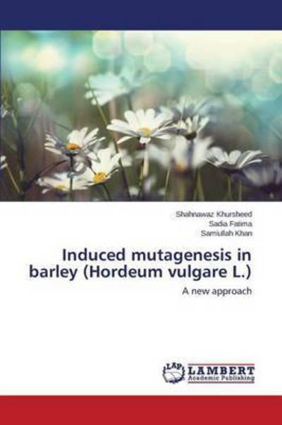 Cover for Khursheed · Induced mutagenesis in barley (Bok) (2015)