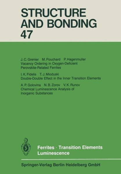 Cover for I K Fidelis · Ferrites Transition Elements Luminescence - Structure and Bonding (Paperback Bog) [Softcover reprint of the original 1st ed. 1981 edition] (2014)