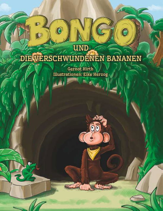 Cover for Hirth · Bongo und die verschwundenen Bana (Book)