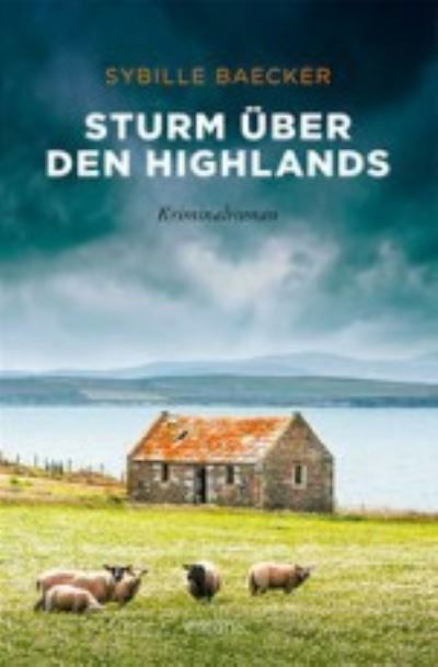 Cover for Sybille Baecker · Sturm über den Highlands (Paperback Book) (2022)