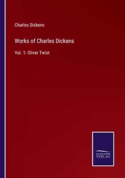 Cover for Charles Dickens · Works of Charles Dickens (Paperback Book) (2022)