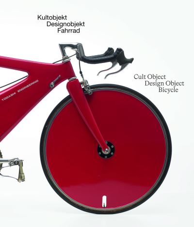 Cover for Cult Object, Design Object, Bicycle (Paperback Book) [Bilingual edition] (2023)