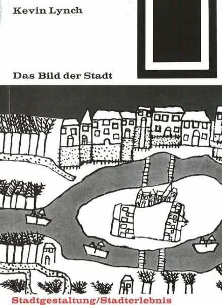 Cover for Kevin Lynch · Das Bild Der Stadt - Bauwelt Fundamente (Paperback Bog) (2001)