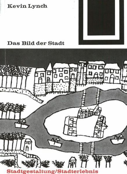 Cover for Kevin Lynch · Das Bild Der Stadt - Bauwelt Fundamente (Paperback Book) (2001)