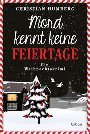 Cover for Christian Humberg · Mord Kennt Keine Feiertage (Book)