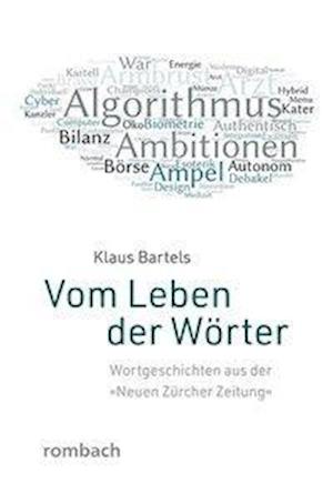 Cover for Bartels · Vom Leben der Wörter (Book)