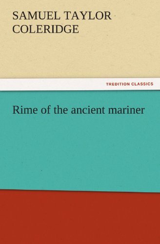 Cover for Samuel Taylor Coleridge · Rime of the Ancient Mariner (Tredition Classics) (Paperback Book) (2011)