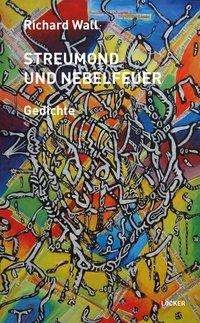 Cover for Wall · Streumond und Nebelfeuer (Bok)