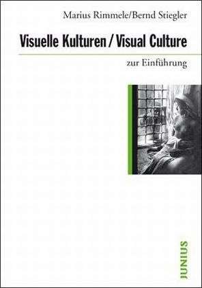 Cover for Rimmele · Visuelle Kulturen / Visual Cult (Book)