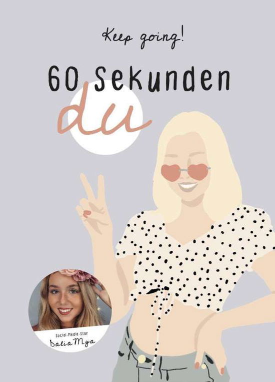 Cover for Dalia · 60 Sekunden Du (Bok)