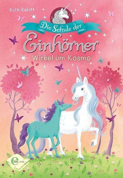 Cover for Rahlff · Die Schule der Einhörner (Book)