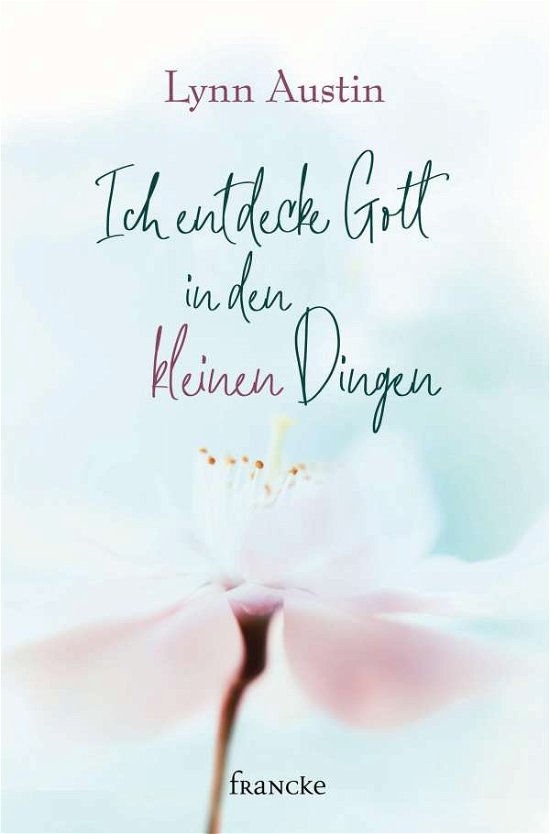 Cover for Austin · Ich entdecke Gott in den kleinen (Buch)