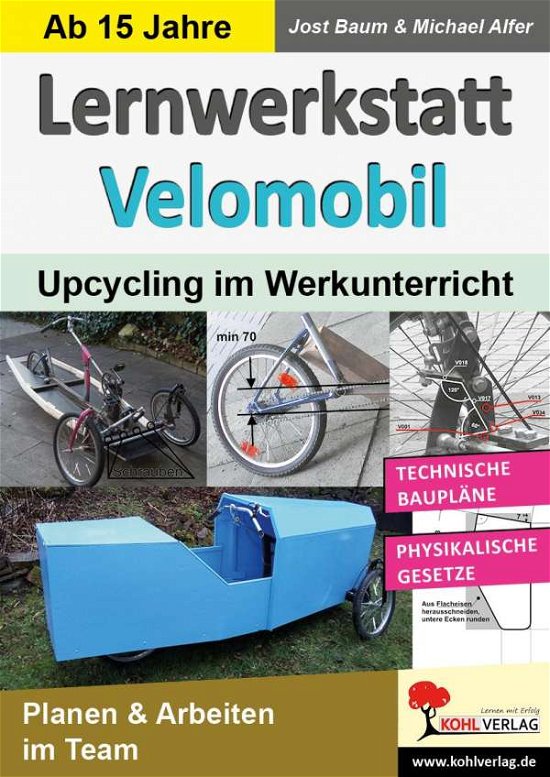 Cover for Baum · Lernwerkstatt Velomobil (Bok)