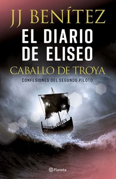 Cover for Juan José Benítez López · El diario de Eliseo: Caballo de Troya (Pocketbok) (2019)