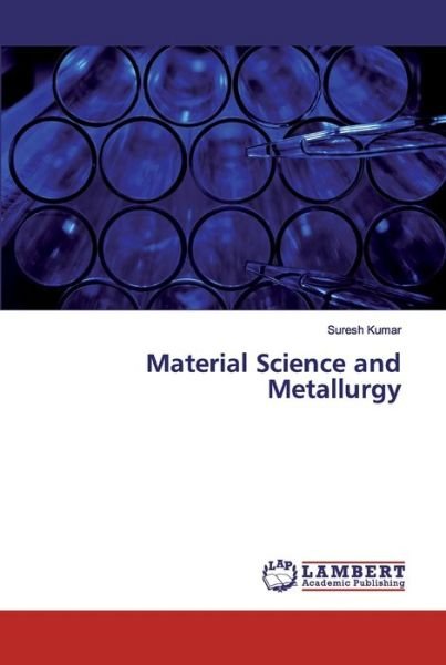 Cover for Kumar · Material Science and Metallurgy (Book) (2019)