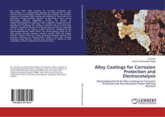 Alloy Coatings for Corrosion Prot - Elias - Books -  - 9786202071604 - 