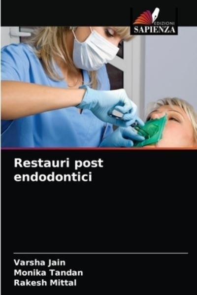 Cover for Jain · Restauri post endodontici (N/A) (2021)