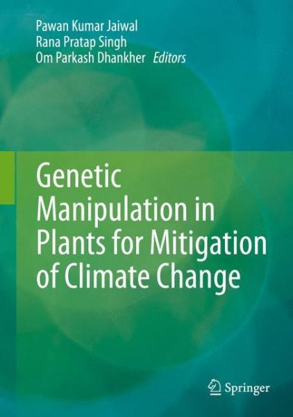 Cover for Genetic Manipulation in Plants for Mitigation of Climate Change (Innbunden bok) [1st ed. 2015 edition] (2016)