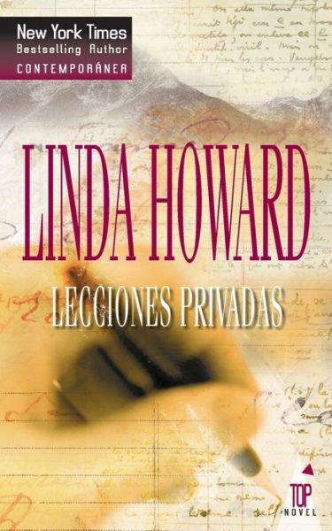 Lecciones privadas - Linda Howard - Livros - Top Novel - 9788467128604 - 25 de setembro de 2018