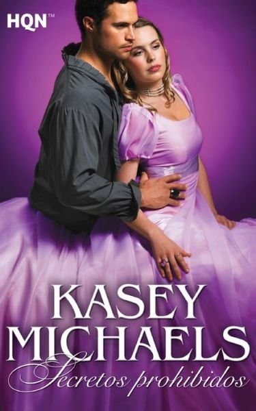 Cover for Kasey Michaels · Secretos prohibidos (Paperback Book) (2017)