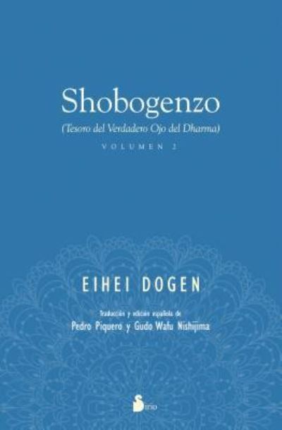 Shobogenzo (2) - Eihei Dogen - Books - Editorial Sirio - 9788478089604 - June 15, 2016