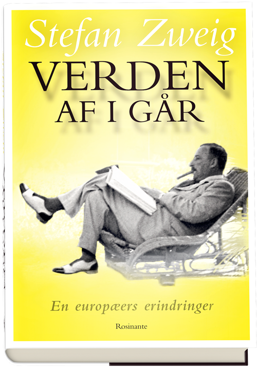 Cover for Stefan Zweig · Verden af i går (Taschenbuch) [1. Ausgabe] (2020)