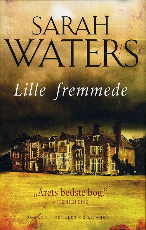 Cover for Sarah Waters · Lille fremmede (Bound Book) [1er édition] (2010)