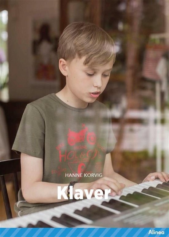 Cover for Hanne Korvig · Fagklub: Klaver, Blå Fagklub (Bound Book) [1st edition] (2021)