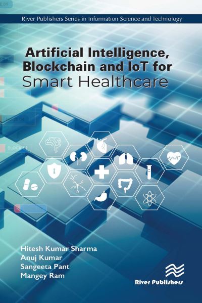 Cover for Hitesh Kumar Sharma · Artificial Intelligence, Blockchain and IoT for Smart Healthcare (Paperback Book) (2024)