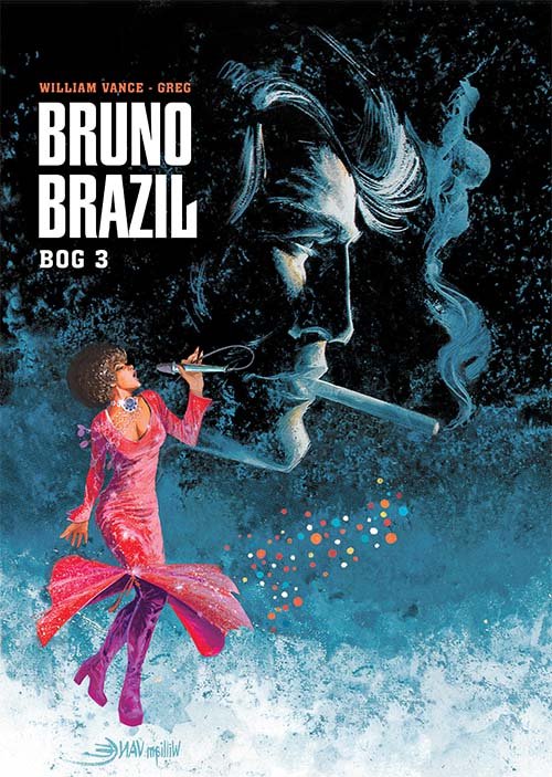 Cover for Vance Greg · Bruno Brazil: Bruno Brazil: Bog 3 (Bound Book) [1st edition] (2021)