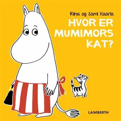 Cover for Riina og Sami Kaarla · Hvor er Mumimors kat? (Cardboard Book) [1e uitgave] (2015)