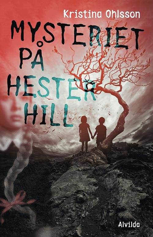 Cover for Kristina Ohlsson · Mysteriet på Hester Hill (Bound Book) [1st edition] (2015)