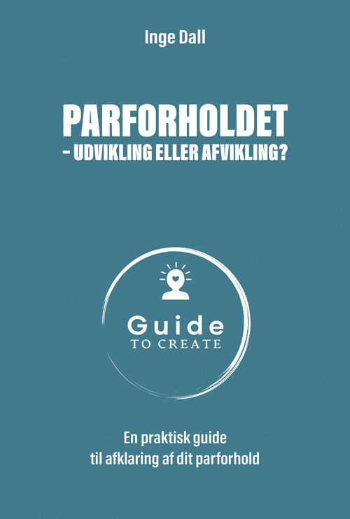 Cover for Inge Dall · Parforholdet – udvikling eller afvikling? (Sewn Spine Book) [1th edição] (2025)