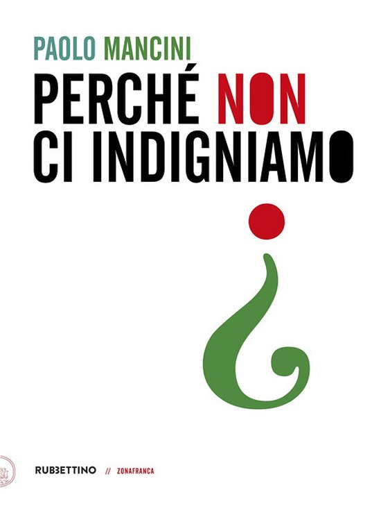 Cover for Mancini Paolo · Perche Non Ci Indigniamo (Book)