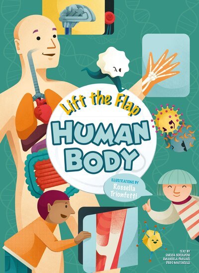 Cover for Enrica Soroldon · Lift the Flap: Human Body - Lift the Flap (Hardcover Book) (2023)