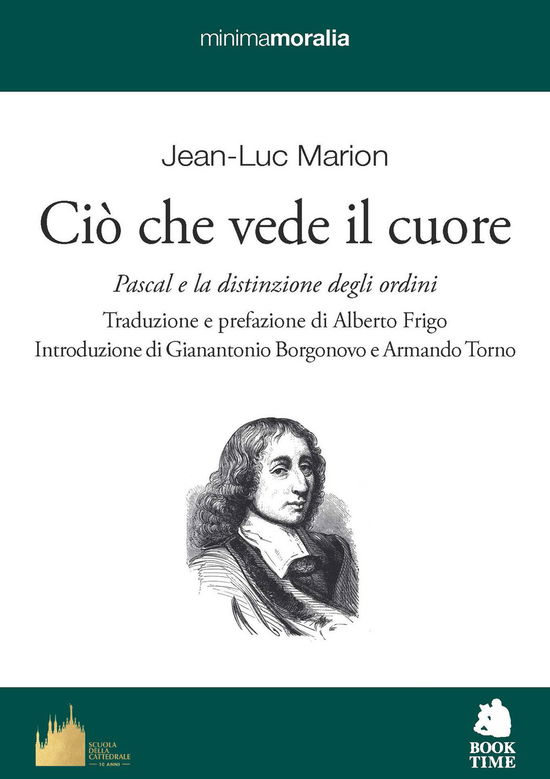 Cover for Jean-Luc Marion · Cio Che Vede Il Cuore. Pascal E La Distinzione Degli Ordini (Book)