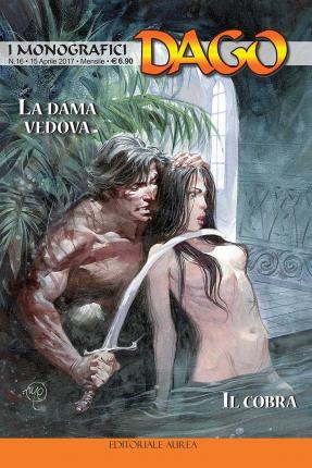 Cover for Dago · I Monografici #16 - La Dama Vedova / Il Cobra (Book)