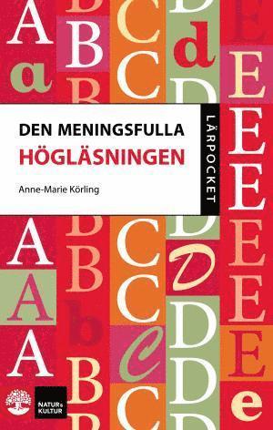 Cover for Anne-Marie Körling · Den meningsfulla högläsningen (Paperback Book) (2012)