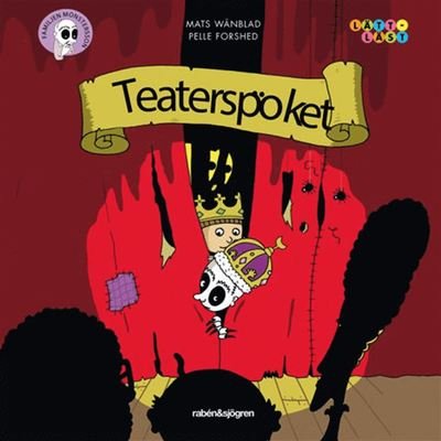 Cover for Mats Wänblad · Familjen Monstersson: Teaterspöket (Audiobook (MP3)) (2019)