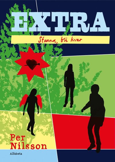 Cover for Per Nilsson · Extra: Extra : stanna, bli kvar (Map) (2013)