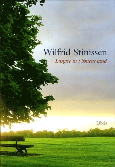 Cover for Wilfrid Stinissen · Längre in i bönens land (Landkarten) (2014)