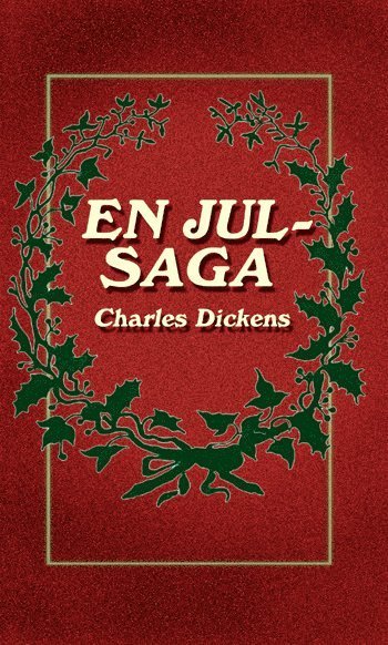 Cover for Charles Dickens · En julsaga (Bound Book) (2016)